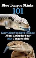 Algopix Similar Product 13 - Blue Tongue Skinks 101 Everything You