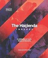 Algopix Similar Product 13 - The Hacienda Threads Foreword by