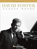 Algopix Similar Product 7 - David Foster - Eleven Words Piano Solos