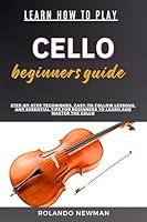 Algopix Similar Product 17 - LEARN HOW TO PLAY CELLO BEGINNERS