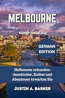 Algopix Similar Product 8 - Melbourne Reisefhrer 2024 Melbourne