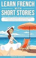 Algopix Similar Product 6 - Learn French With Short Stories 