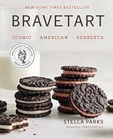 Algopix Similar Product 15 - BraveTart: Iconic American Desserts