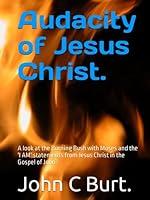 Algopix Similar Product 12 - Audacity of Jesus Christ A look at