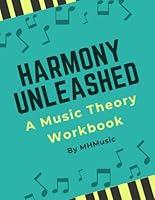 Algopix Similar Product 11 - Harmony Unleashed A Music Theory