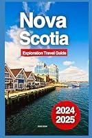 Algopix Similar Product 3 - Nova Scotia Exploration Travel Guide