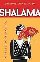 Algopix Similar Product 1 - Shalama: My 96 Seasons in China