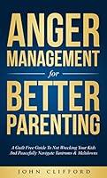 Algopix Similar Product 19 - Anger Management For Better Parenting