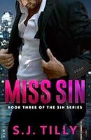 Algopix Similar Product 12 - Miss Sin: Book Three of the Sin Series