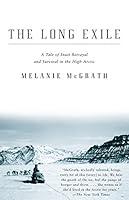 Algopix Similar Product 12 - The Long Exile A Tale of Inuit