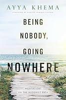 Algopix Similar Product 11 - Being Nobody Going Nowhere