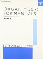 Algopix Similar Product 17 - Organ Music for Manuals Book 2