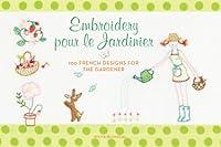Algopix Similar Product 6 - Embroidery pour le Jardinier 100