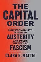 Algopix Similar Product 17 - The Capital Order How Economists