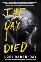 Algopix Similar Product 2 - The Day I Died: A Novel
