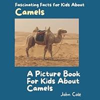 Algopix Similar Product 4 - A Picture for Kids About Camels