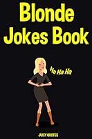 Algopix Similar Product 7 - Blonde Jokes Book 100 Really Funny