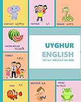 Algopix Similar Product 8 - UYGHUR ENGLISH 100 FIRST WORDS PICTURE