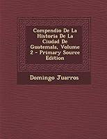 Algopix Similar Product 13 - Compendio De La Historia De La Ciudad