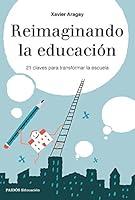 Algopix Similar Product 11 - Reimaginando la educacin 21 claves