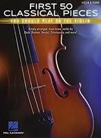 Algopix Similar Product 9 - First 50 Classical Pieces You Should
