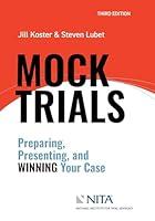 Algopix Similar Product 17 - Mock Trials Preparing Presenting and