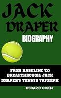 Algopix Similar Product 5 - JACK DRAPER BIOGRAPHY FROM BASELINE