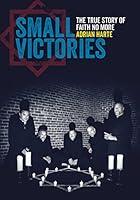 Algopix Similar Product 7 - Small Victories The True Story of