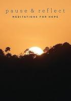 Algopix Similar Product 20 - Pause and Reflect: Meditations for Hope