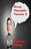 Algopix Similar Product 7 - Deep Thoughts Volume 2