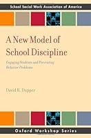 Algopix Similar Product 5 - A New Model of School Discipline