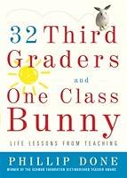 Algopix Similar Product 11 - 32 Third Graders and One Class Bunny