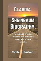 Algopix Similar Product 4 - Claudia Sheinbaum Biography The