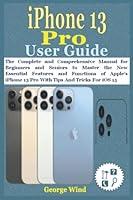 Algopix Similar Product 17 - iPhone 13 Pro User Guide The Complete