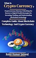 Algopix Similar Product 9 - What is Crypto Currency Complete Guide