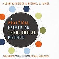 Algopix Similar Product 9 - A Practical Primer on Theological