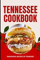 Algopix Similar Product 10 - Tennessee Cookbook Traditional Recipes