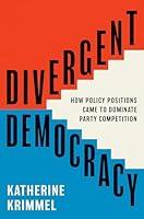 Algopix Similar Product 6 - Divergent Democracy How Policy