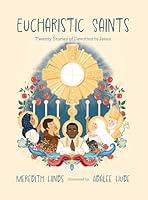 Algopix Similar Product 12 - Eucharistic Saints Twenty Stories of