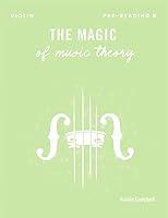 Algopix Similar Product 3 - The Magic of Music Theory PreReading B