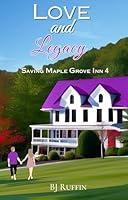 Algopix Similar Product 15 - Love and Legacy Saving Maple Grove Inn