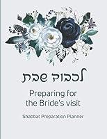 Algopix Similar Product 7 - Lichvod Shabbat Preparing for the