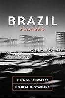 Algopix Similar Product 7 - Brazil: A Biography