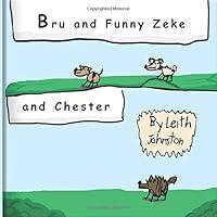 Algopix Similar Product 18 - Bru and Funny Zeke, and Chester