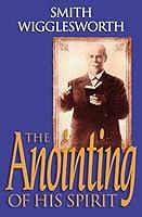 Algopix Similar Product 11 - The Anointing of His Spirit