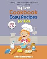 Algopix Similar Product 14 - My First Cookbook Easy Recipes for Kids