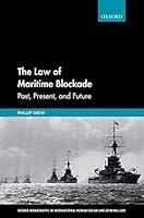 Algopix Similar Product 20 - The Law of Maritime Blockade Past
