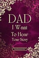 Algopix Similar Product 1 - Dad I Want To Hear Your Story Father
