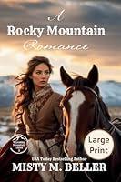 Algopix Similar Product 15 - A Rocky Mountain Romance Expanded