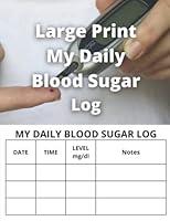 Algopix Similar Product 19 - Large Print Blood Sugar Logbook 8x11